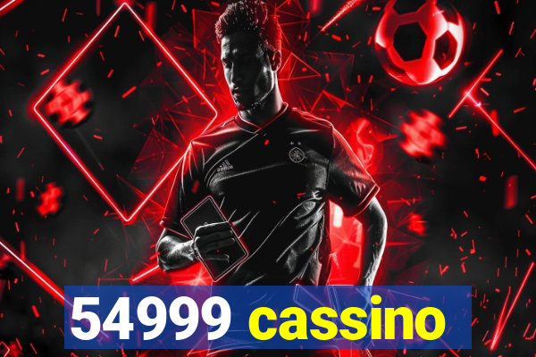 54999 cassino